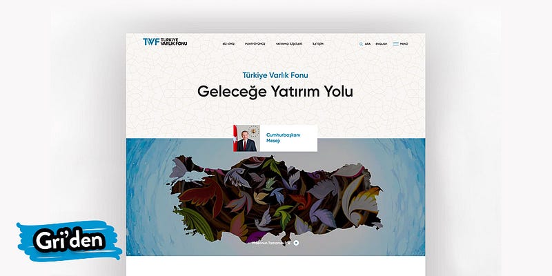 Nasıl Yaptık: Türkiye Varlık Fonu Web Sitesi