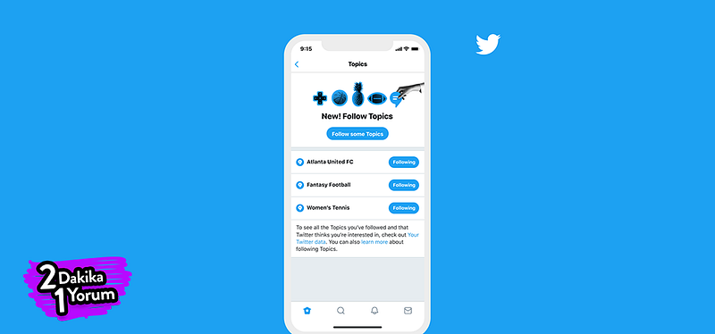Twitter’dan Bir Yenilik Daha: Topics