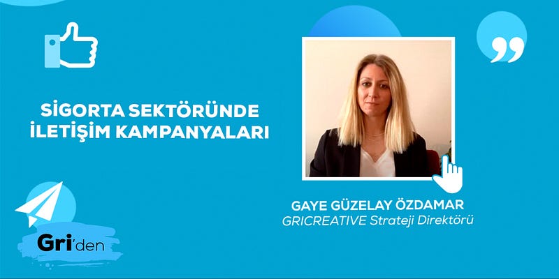 Sigorta sektöründe iletişim kampanyaları