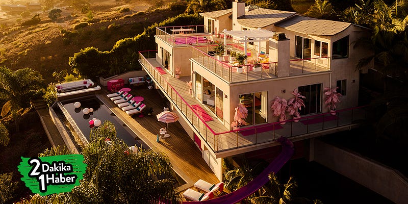 Barbie Hayal Evi Airbnb ile Gerçeğe Dönüştü